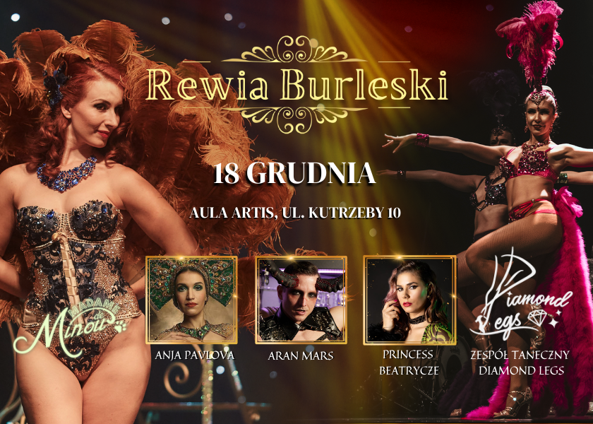 Rewia Burleski od Madame de Minou w Auli ARTIS 18.12 POZNAŃ