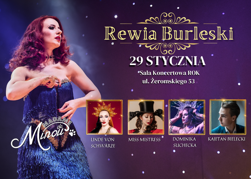 Rewia Burleski od Madame de Minou 29.01.2025 RADOM